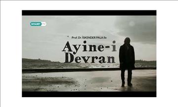 Diyanet TV Ayine-i Devran 40 Bölüm