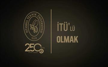 İTÜ’lü Olmak - 40 Bölüm